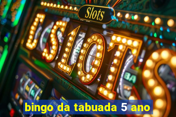 bingo da tabuada 5 ano